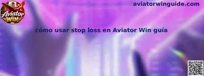 Guía visual sobre cómo establecer un límite de pérdidas o stop loss en Aviator Win