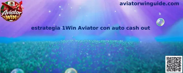 Referencia visual de la estrategia 1Win Aviator con retiro automático y configuración previa de la sesión