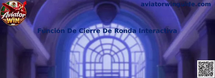 Función De Cierre De Ronda Interactiva en Aviator Win
