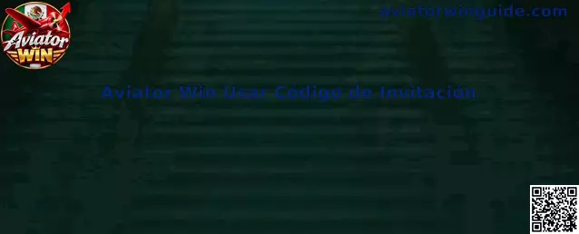 Guía para usar un código de invitación de Aviator Win